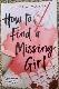 How to Find a Missing Girl