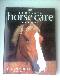 Complete Horse Care Manual