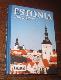 Estonia: a Country in Accession to NATO and the EU