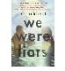 We Were Liars