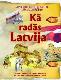 Kā radās Latvija