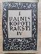 J. Rainis kopoti raksti IV